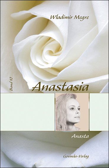 Anastasia, Band 10 - Anasta (gebunden)