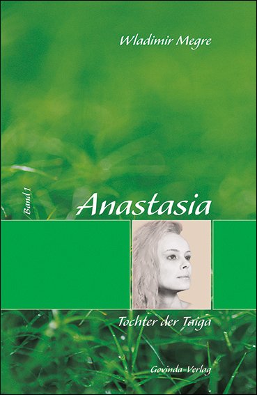 Anastasia, Band 1 - Tochter der Taiga (Taschenbuch)